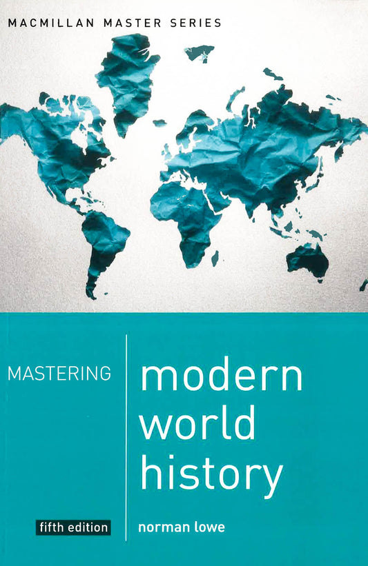 Mastering Modern World History