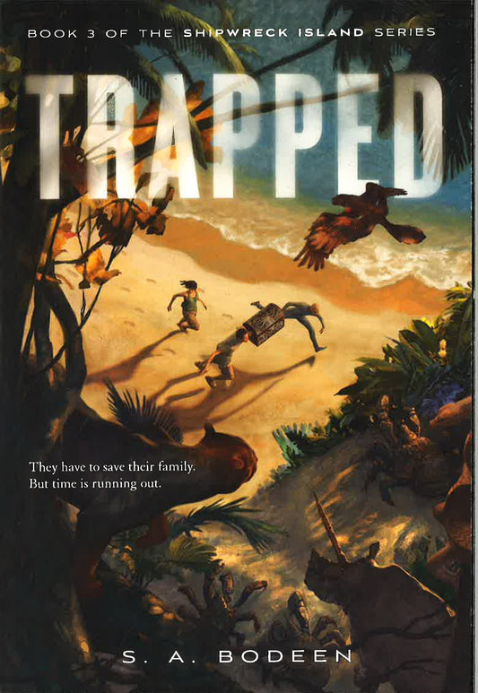 Trapped (The Shipwreck Island, Bk. 3)