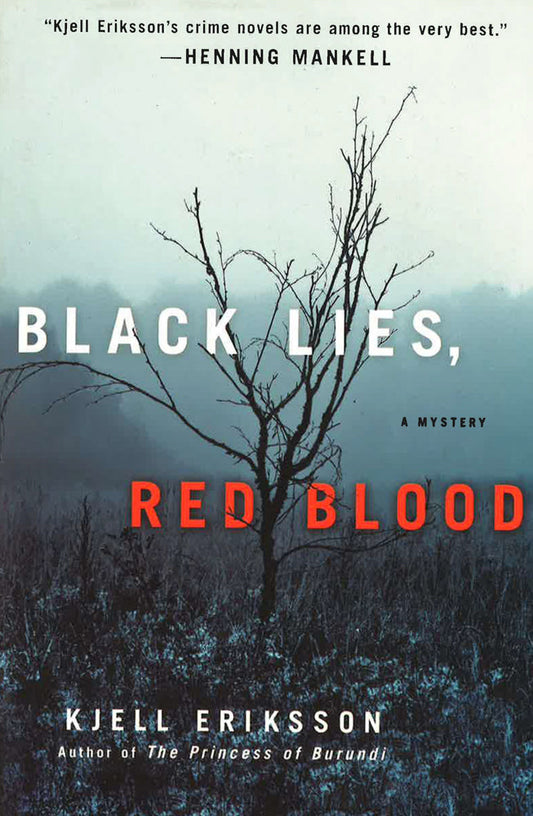 Black Lies, Red Blood