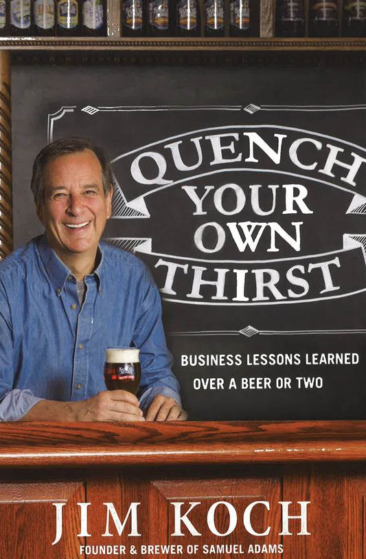 Quench Your Own Thirst