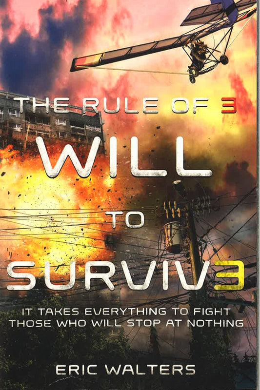 Will To Survive (The Rules Of 3)