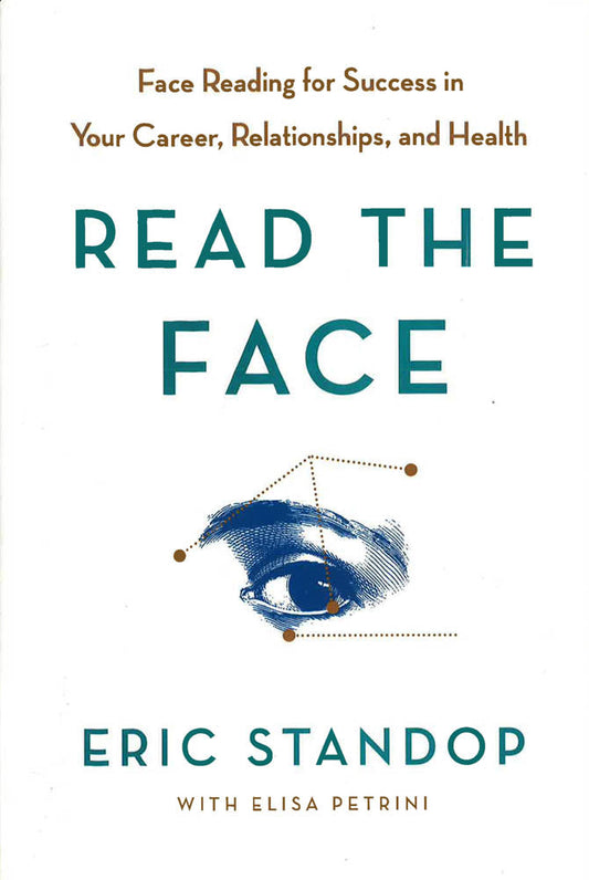 Read The Face: Face Reading For Success