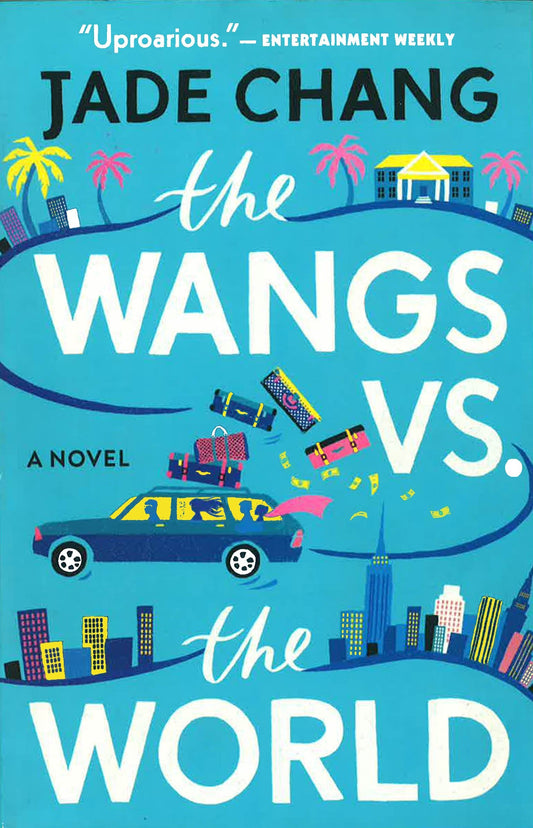 The Wangs Vs. The World