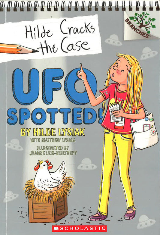 Ufo Spotted!: A Branches Book (Hilde Cracks The Case #4)