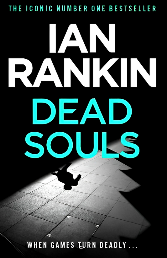 Dead Souls (Inspector Rebus #10)