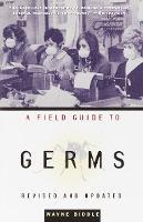 Field Guide To Germs