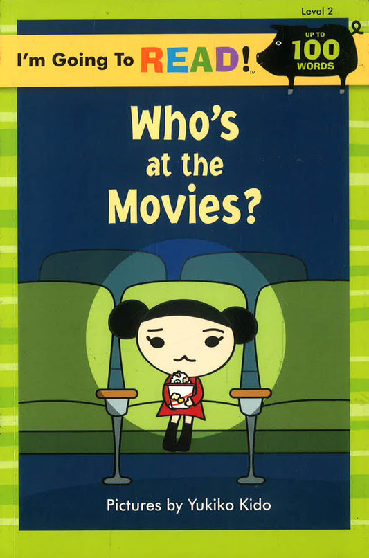 Who's At The Movies? (I'm Going To Read)