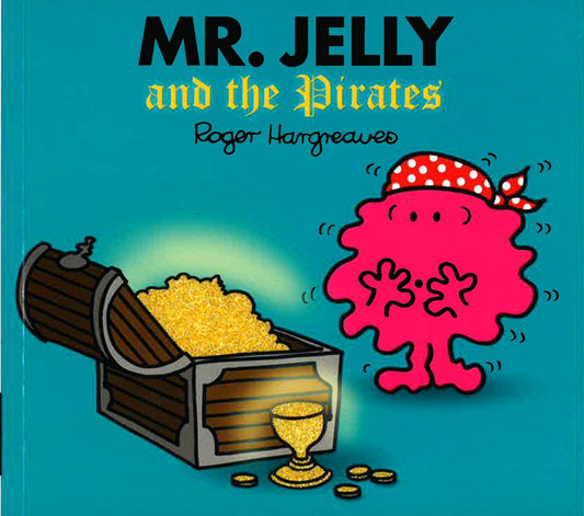 Mr. Jelly And The Pirates