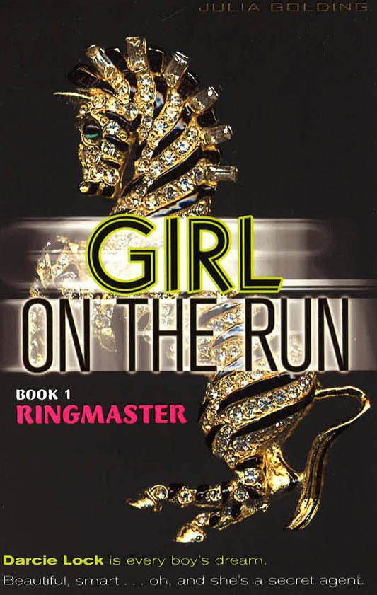 Girl On The Run: Ringmaster