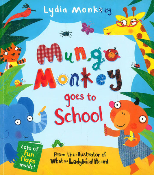 Mungo Monkey Goes To School