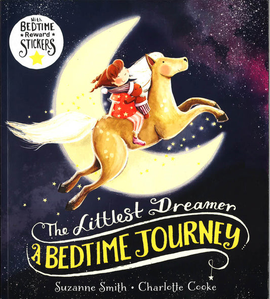 The Littlest Dreamer: A Bedtime Journey