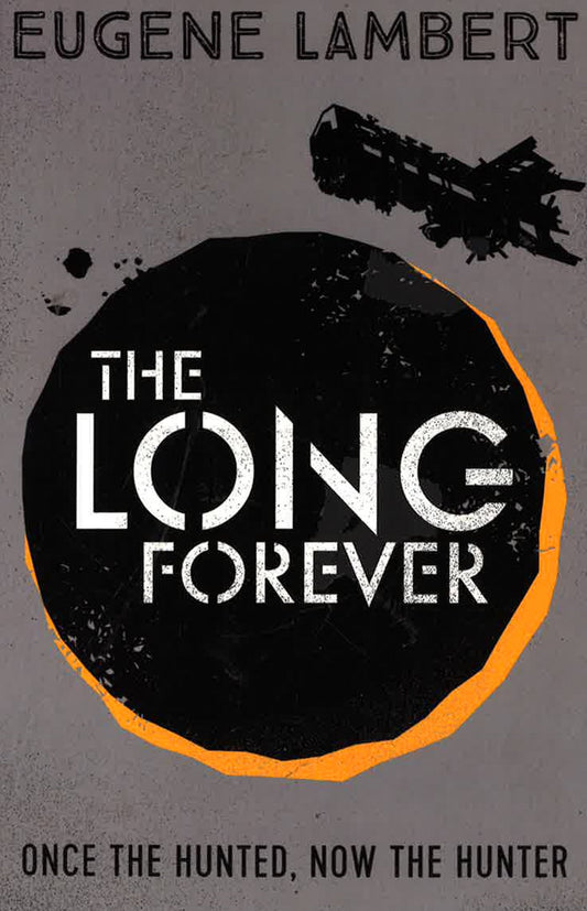 The Long Forever