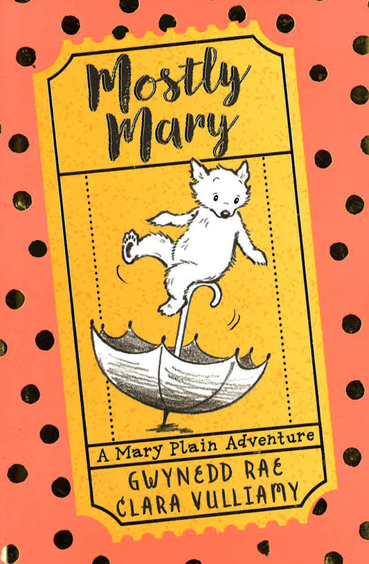 Mary Plain: Mostly Mary