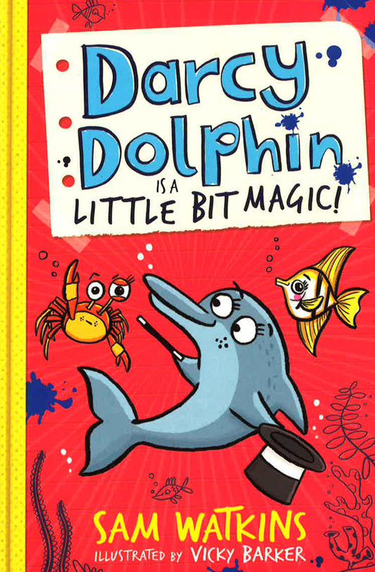 Darcy Dolphin Is A Little Bit Magic!