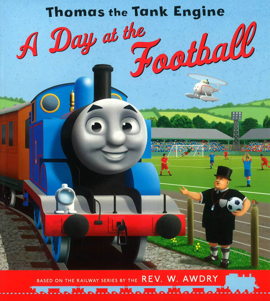 Thomas & Friends: Goes To The Football?