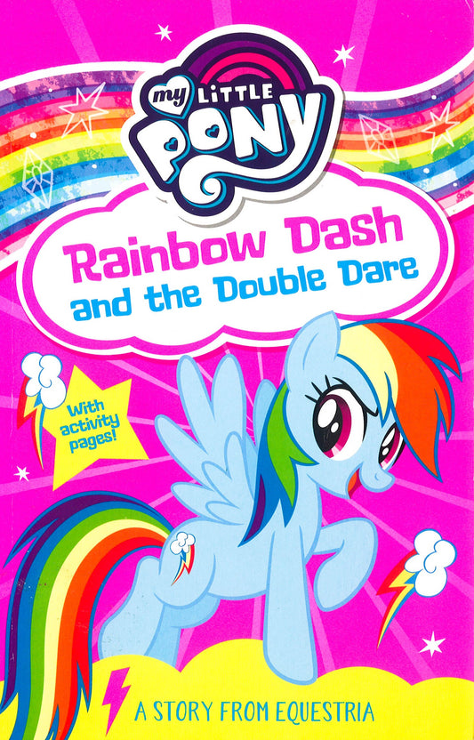 My Little Pony: Rainbow Dash And The Double Dare