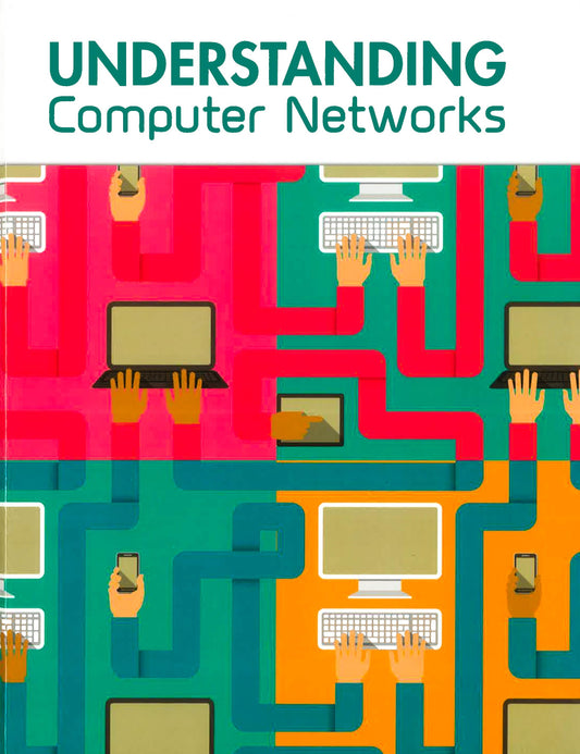 Understanding Computer Networks