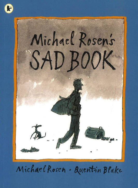 Michael Rosen'S Sad Book