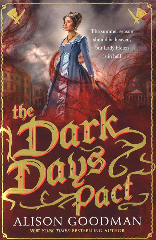 The Dark Days Pact: A Lady Helen Novel