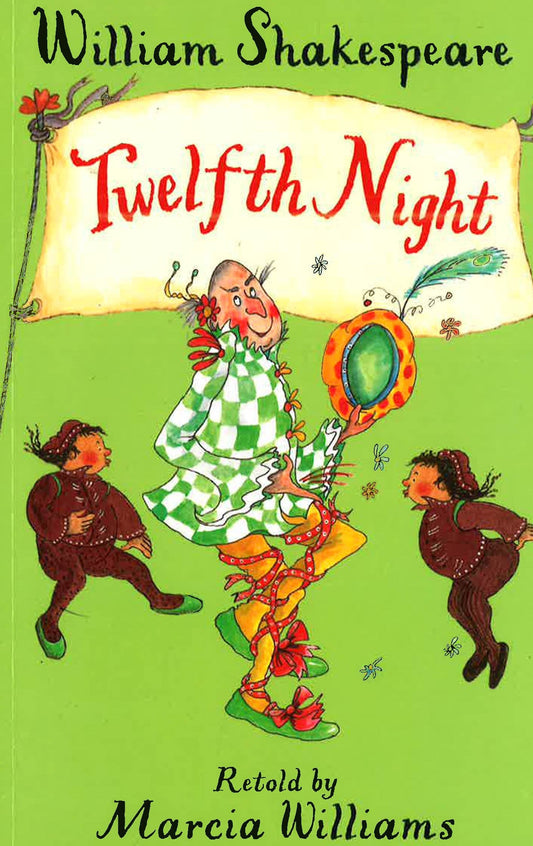 William Shakespeare: Twelfth Night