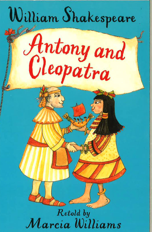 William Shakespeare: Antony And Cleopatra