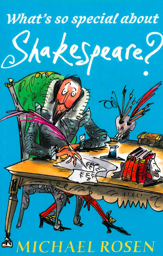 What'S So Special About Shakespeare?