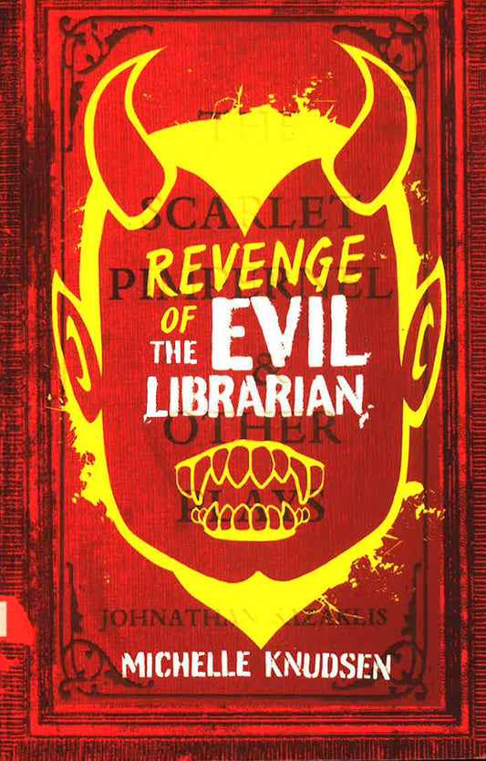 Revenge Of The Evil Librarian