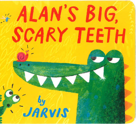 Alan's Big, Scary Teeth