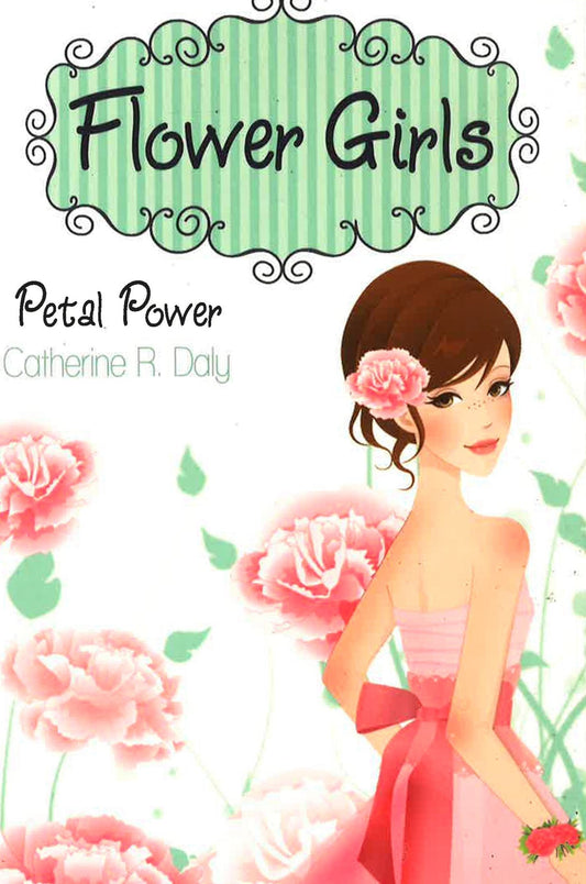 Flower Girls : Petal Power