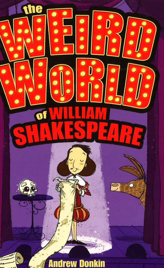 The Weird World Of William Shakespeare