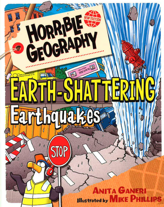 Earth-Shattering Earthquakes