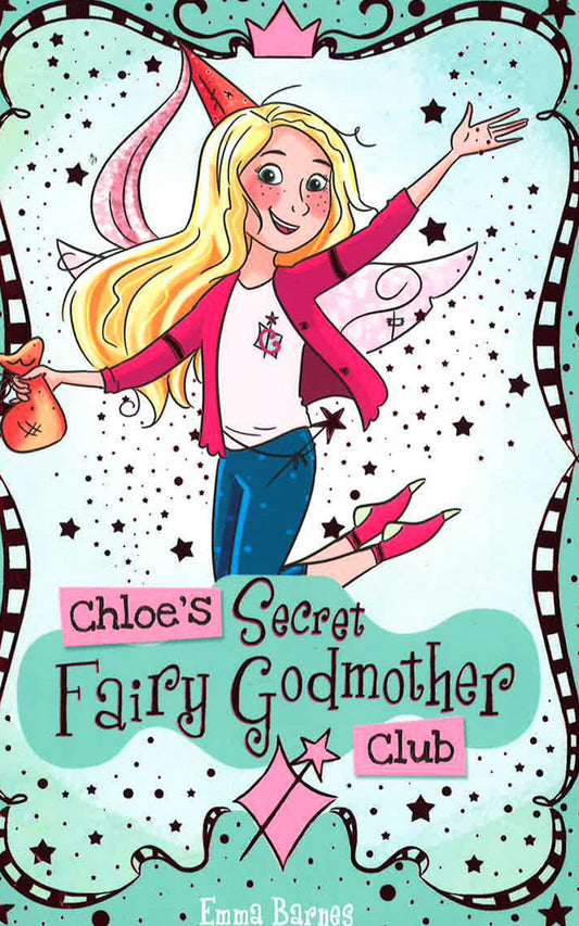 Chloe's Fairy Godmother Club