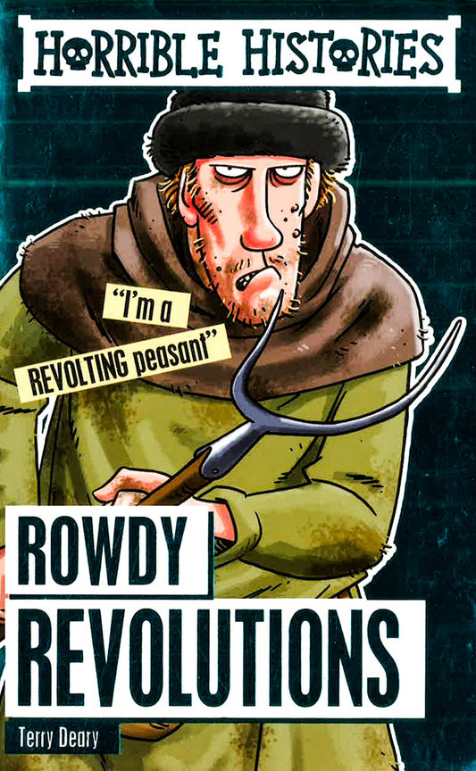 Rowdy Revolutions