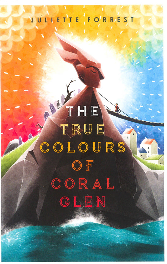 The True Colours Of Coral Glen