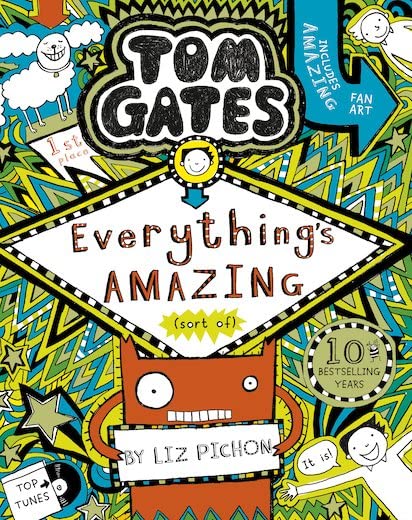 Tom Gates: Everything'S Amazing (Sort Of)