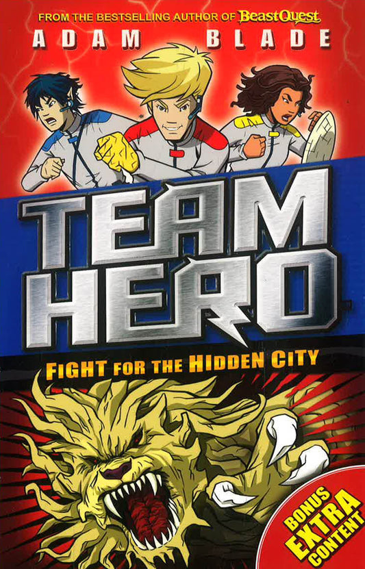 Team Hero: Fight For The Hidden City: Series 2 Book 1 With Bonus Extra Content!