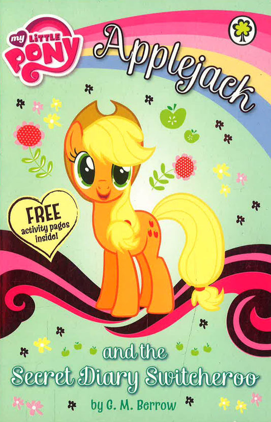 My Little Pony: Applejack And The Secret Diary Switchheroo