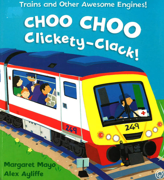 Choo Choo Clickety-Clack!