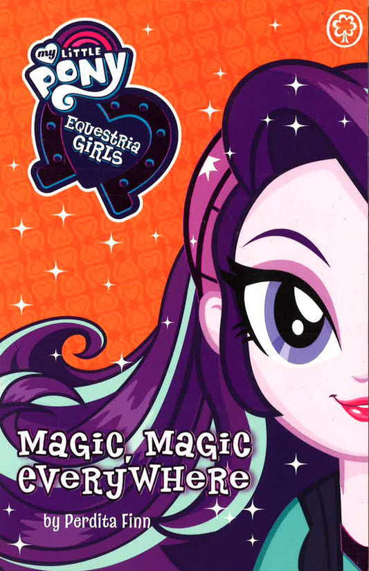 Equestria Girls: Magic, Magic Everywhere (My Little Pony)