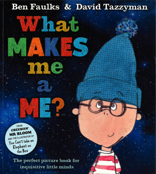 What Makes Me A Me?