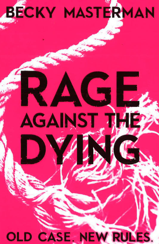 Rage Against The Dying