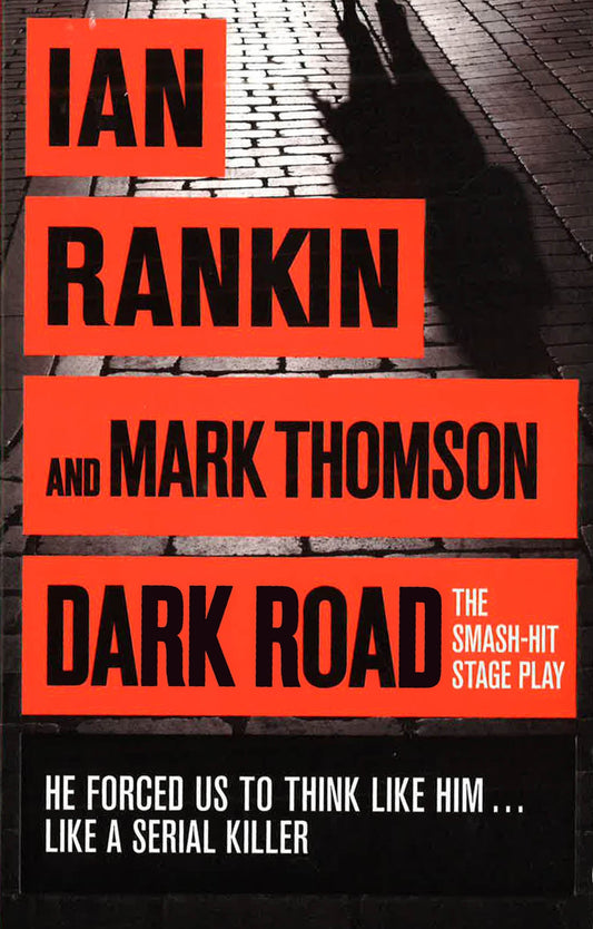 Dark Road: A Play