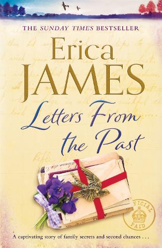 Letters From The Past: The Bestselling Family Drama Of Secrets And Second Chances