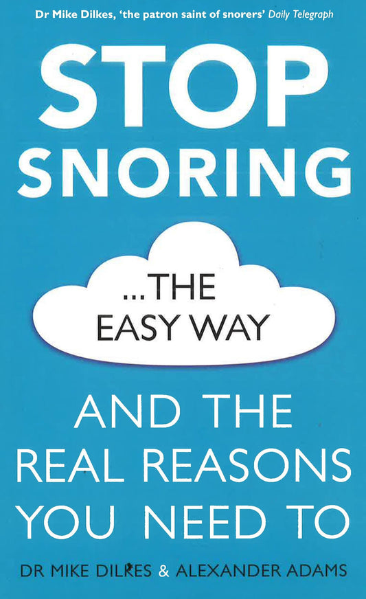 Stop Snoring The Easy Way