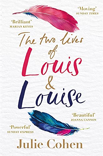 The Two Lives Of Louis & Louise