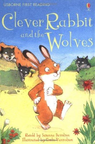 Usborne First Reading Clever Rabbit And The Wolves