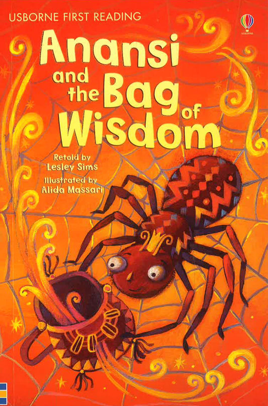 Usborne First Reading: Anansi And The Bag Of Wisdom