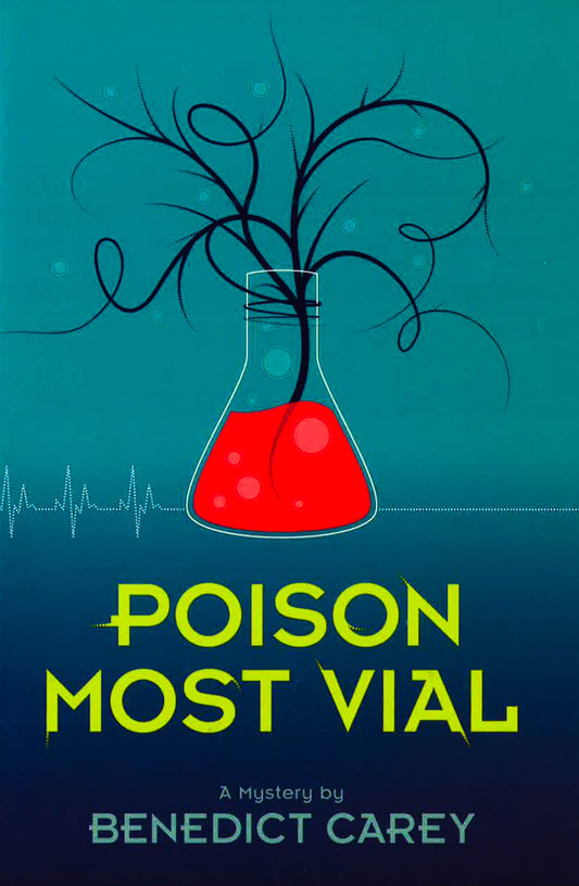 Poison Most Vial