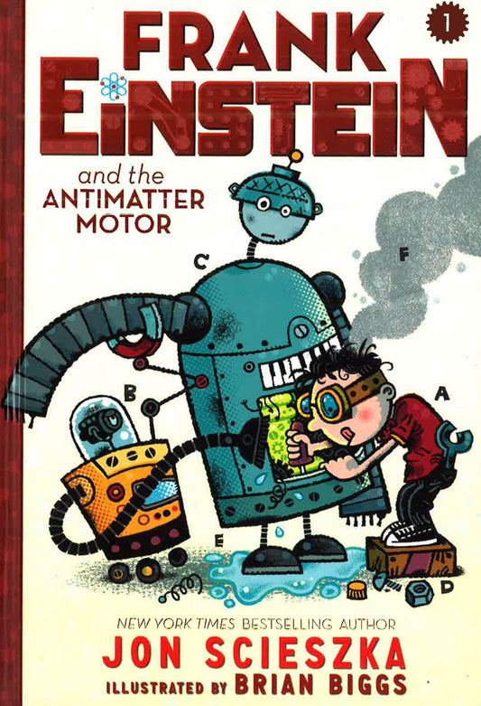 Frank Einstein & The Antimatter Motor