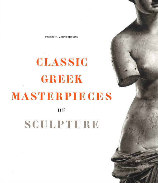 Classic Greek Masterpieces Of Sculpture